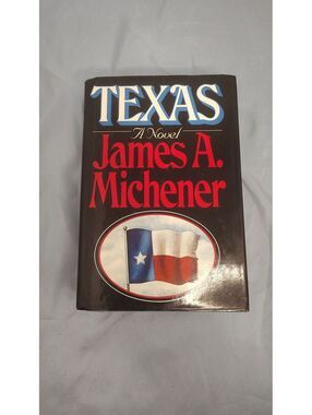James A. Michener Texas Hardcover 1985 Random House Historical Novel